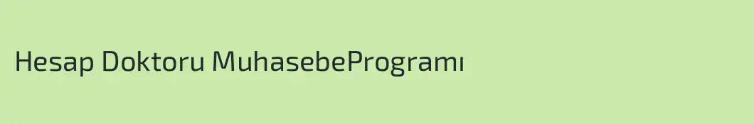 Hesap Doktoru MuhasebeProgramı 